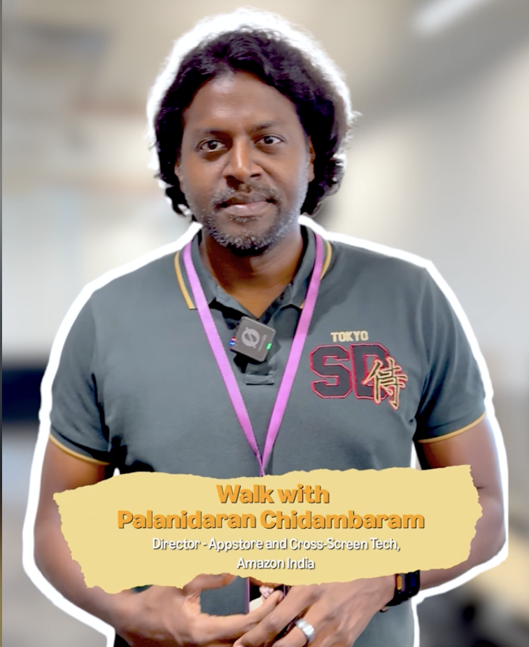 Walk with Palanidaran Chidambaram